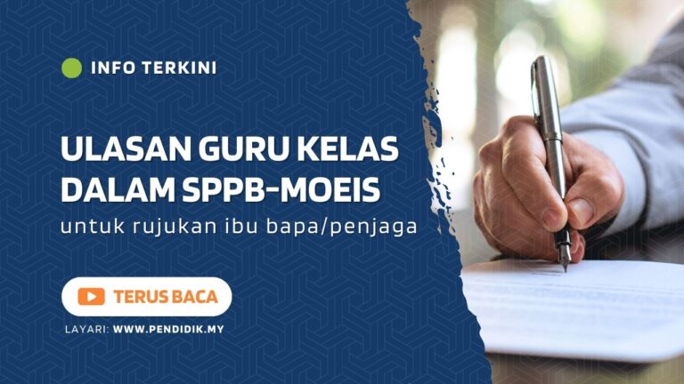 Ulasan Guru Kelas Dalam SPPB-MOEIS - Pendidik.My