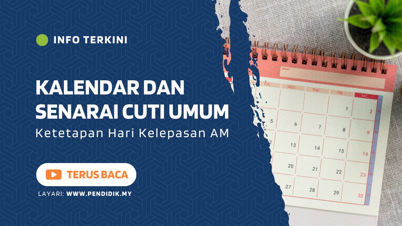 Cuti Umum dan Kalendar 2025