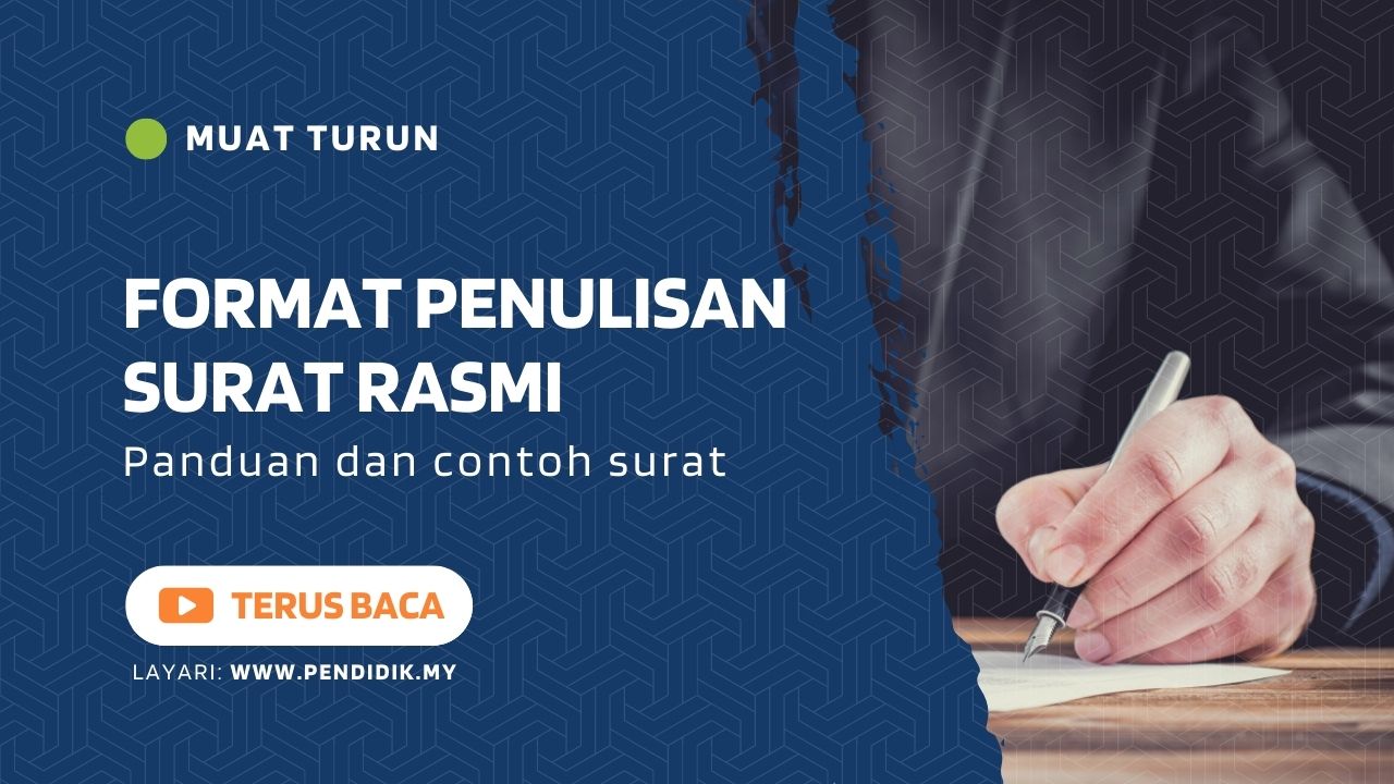 Surat Rasmi: Format dan Panduan UNTUK IBU BAPA - Pendidik.My